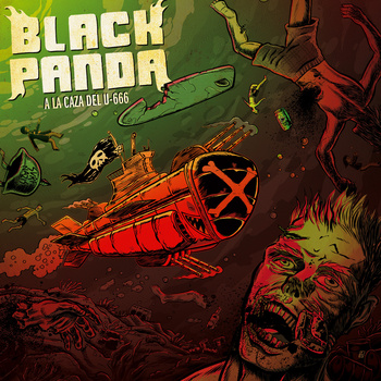 Black Panda - A La Caza Del U-666 - LP (2013)